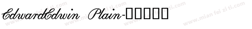 EdwardEdwin Plain字体转换